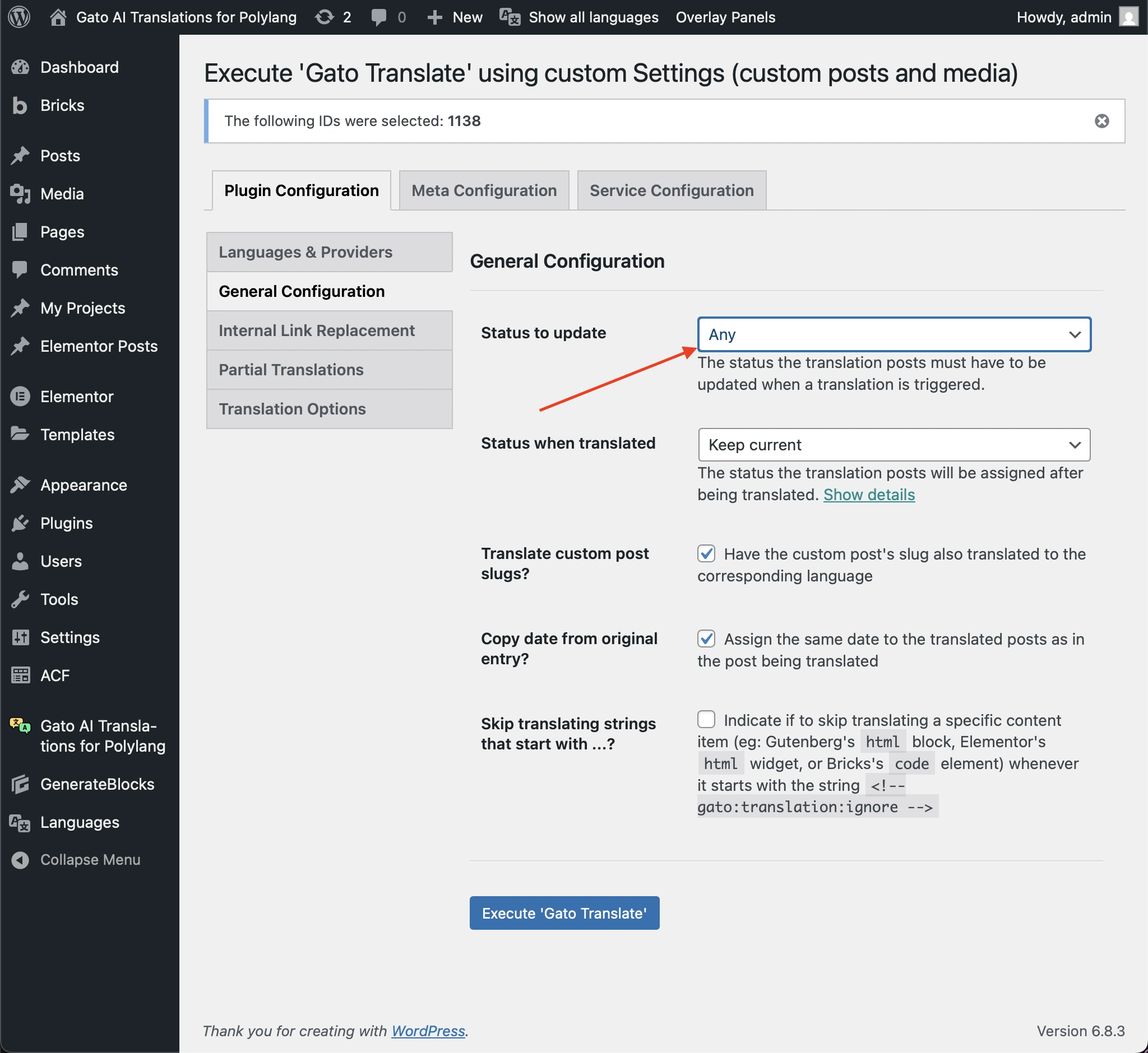 Réglage de l'option 'Status to update' sur 'Publish' ou 'Any'