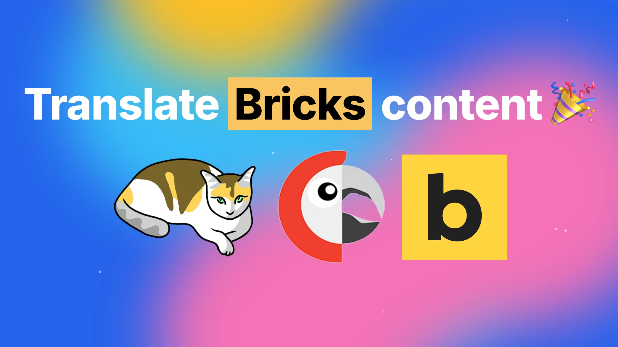 Traduire du contenu Bricks 🎉